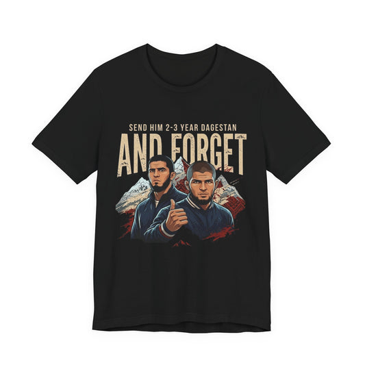 Send Him 2-3 Years Dagestan and Forget - Khabib edition